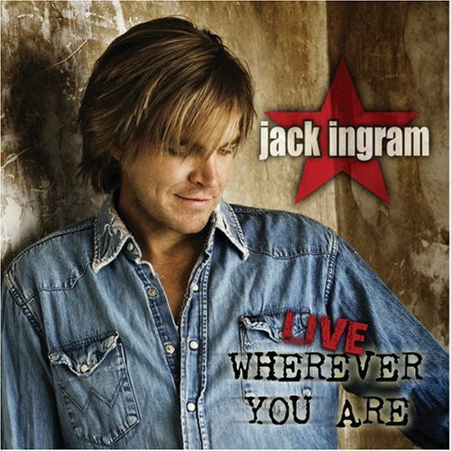 Jack Ingram: Live Wherever You Are  ( CD )