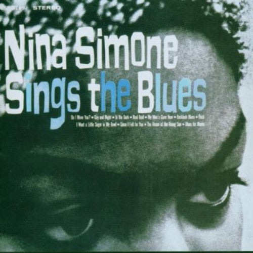 Nina Simone: Nina Simone Sings the Blues - CD