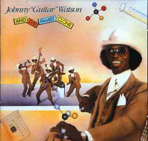 Johnny Watson Guitar: Johnny Guitar Watson & the Family Clone  ( CD )