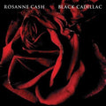 Rosanne Cash: Black Cadillac  ( CD )