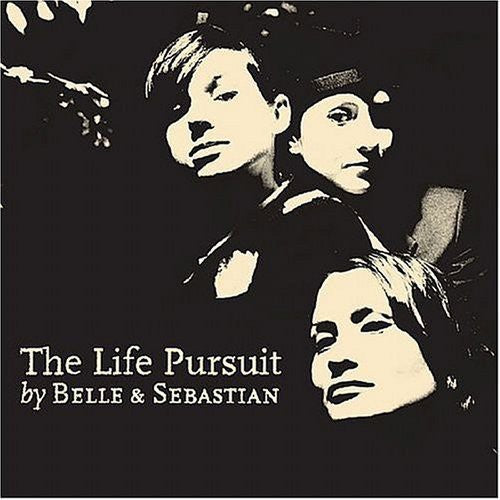 Belle and Sebastian: The Life Pursuit  ( CD )