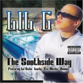 Lil G: The Southside Way - CD