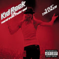 Kid Rock: Live Trucker - CD