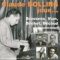 Claude Bolling: Plays Brassens, Bechet, Vian, Becaud - CD