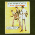 Mott the Hoople: All the Young Dudes - CD