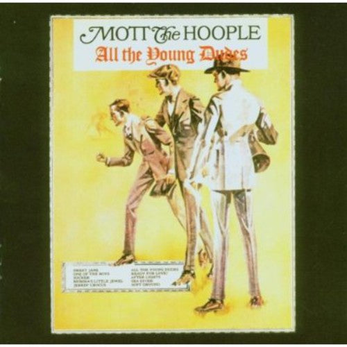 Mott the Hoople: All the Young Dudes - CD