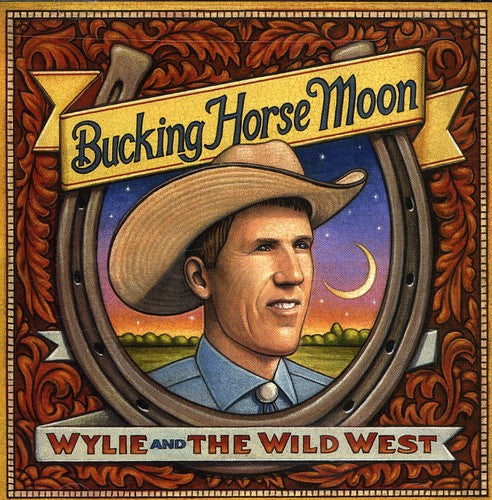Wylie & Wild West: Bucking Horse Moon  ( CD )