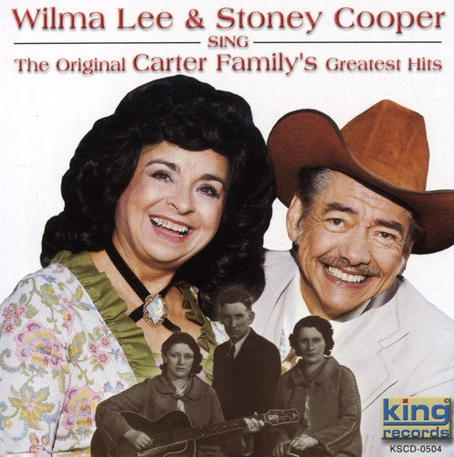 Wilma Lee & Stoney Cooper: Sing the Original Carter Family's Greatest Hits  ( CD )