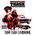 T-K.A.S.H.: Turf War Syndrome - Vinyl