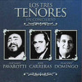 Carreras/Domingo/Pavarotti: Los Tres Tenores en Concierto  ( CD )