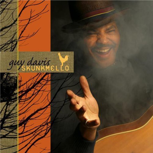 Guy Davis: Skunkmello  ( CD )