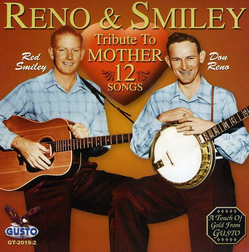 Reno & Smiley: Tribute to Mother  ( CD )