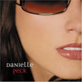 Danielle Peck: Danielle Peck  ( CD )