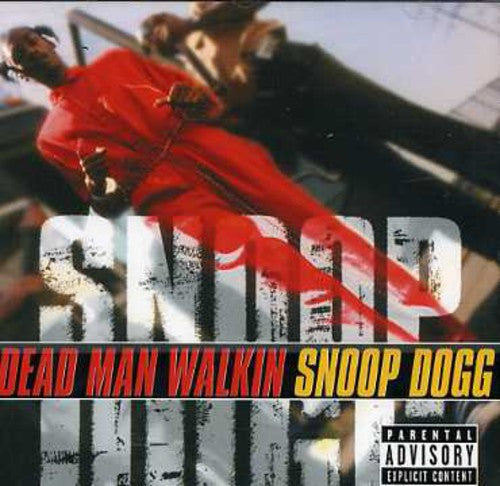 Snoop Dogg: Dead Man Walkin  ( CD )