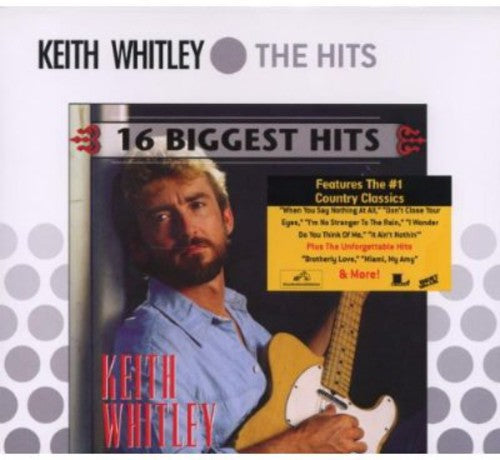 Keith Whitley: 16 Biggest Hits  ( CD )