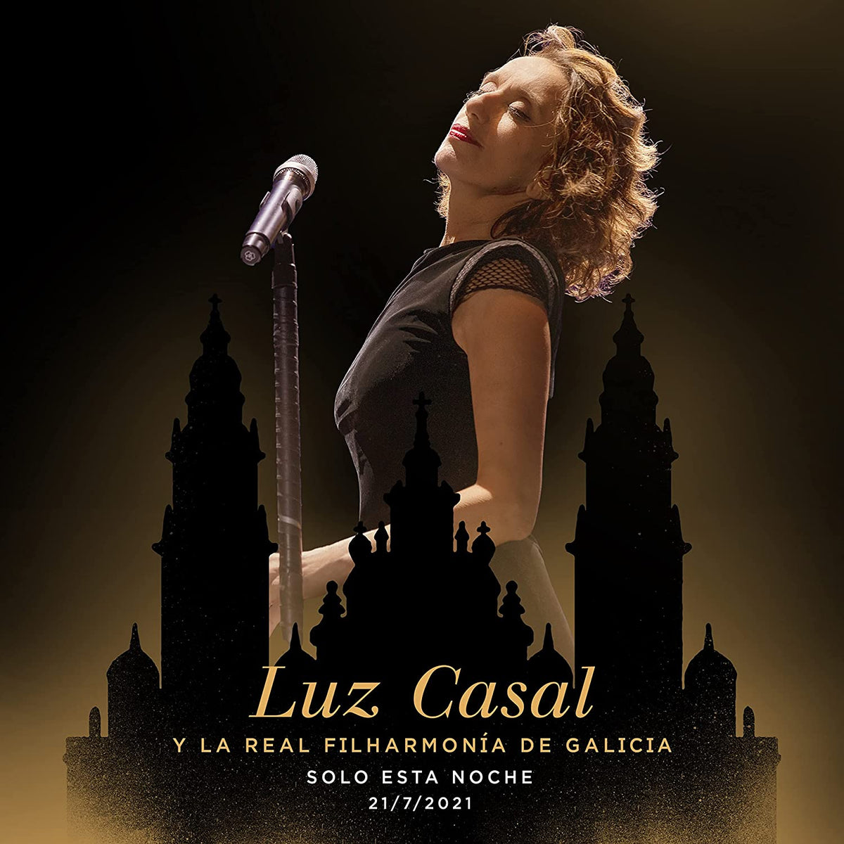 Casal, Luz / La Real Filharmonia De Galicia: Luz Casal Y La Real Filharmonia De Galicia Solo Esta Noche 21/7/2021 - VINYL