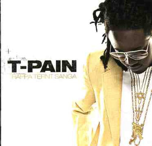 T-Pain: Rappa Ternt Sanga  ( CD )