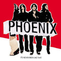 Phoenix: It's Never Been Like That  ( CD )