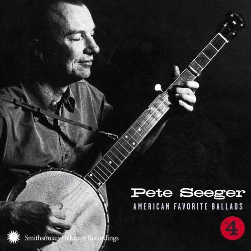 Pete Seeger: American Favorite Ballads, Vol. 4  ( CD )