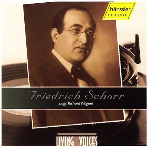 Friedrich Schorr: Friedrich Schorr Sings Richard Wagner  ( CD )