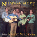 No Speed Limit: Sweet Virginia  ( CD )
