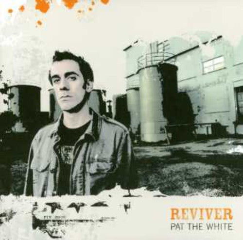 Pat the White: Reviver  ( CD )