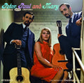 Peter, Paul and Mary: Debut Album / Moving - Includes Bonus Tracks - CD