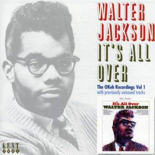 Walter Jackson: It's All Over: The Okey Recordings, Vol. 1 - CD