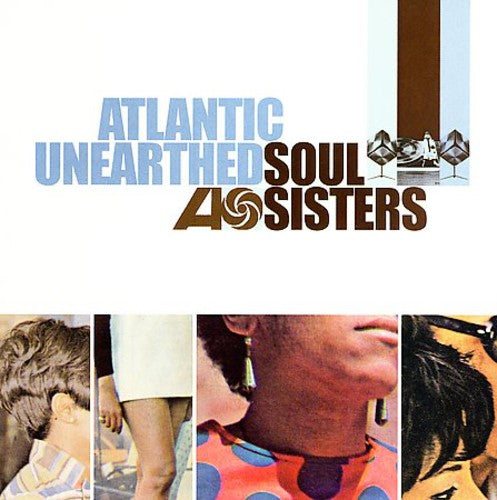 Various Artists: Atlantic Unearthed: Soul Sisters - CD