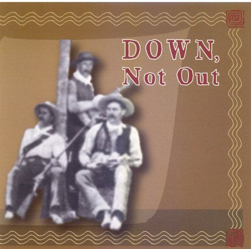 Down, Not Out: Down Not Out  ( CD )
