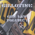 Gillotine: Gun Law  ( CD )