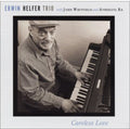 Erwin Helfer Trio: Careless Love  ( CD )