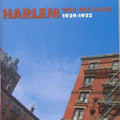 Various Artists: Harlem Was the Place 1929-1952 - CD