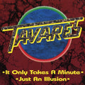 Tavares: It Only Takes a Minute / Just An Ilusion - CD