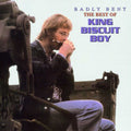 King Biscuit Boy: Badly Bent: Best of  ( CD )