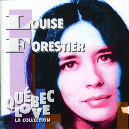 Louise Forestier: Quebec Love: La Collection - CD