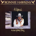 Ronnie Hawkins: Legend in His Spare Time  ( CD )