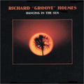Richard Hol Groove: Dancing in the Sun  ( CD )