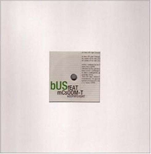 Bus Feat. Mc Soom-T: Keep Life Right - 12-INCH SINGLE
