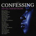 Various Artists: Confessing: Deep Soul From New Orleans - CD