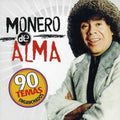 Carlos "La Mona" Jimenez: Monero de Alma - CD