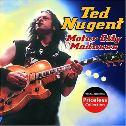 Ted Nugent: Motor City Madness - CD