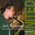 Ari Ambrose: United - CD