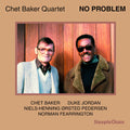 Chet Baker: No Problem - CD