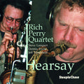 Rich Perry: Hearsay - CD