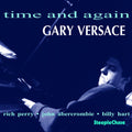 Gary Versace: Time and Again - CD