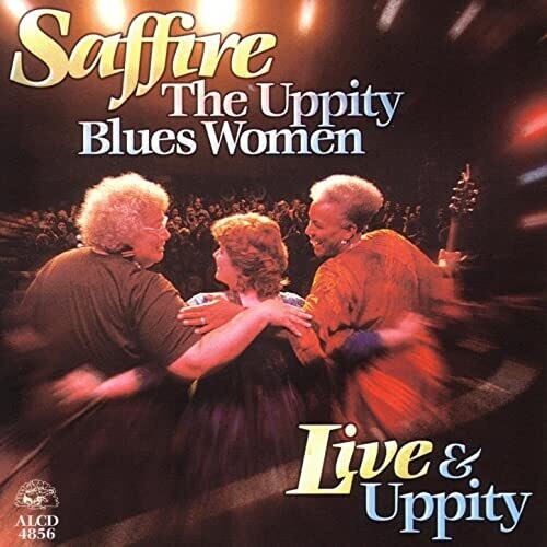 Saffire-Uppity Blues Women: Live & Uppity  ( CD )