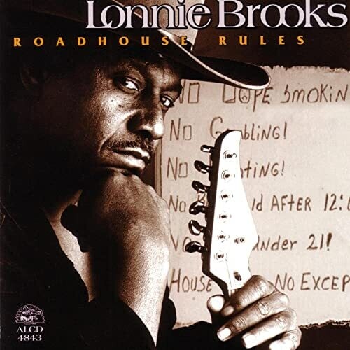 Lonnie Brooks: Road House Rules  ( CD )