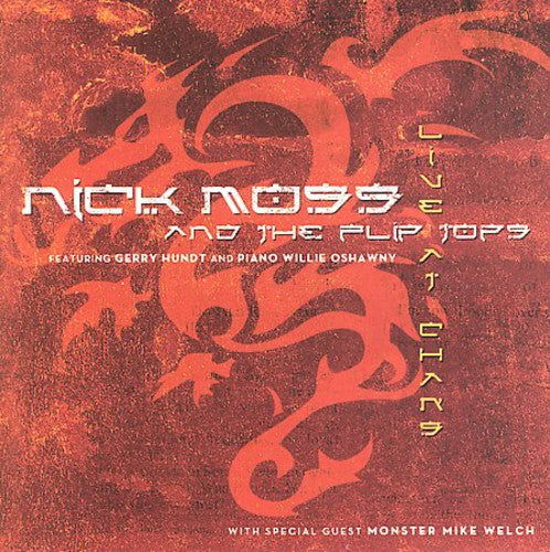 Nick Moss & the Flip Tops: Live at Chan's  ( CD )