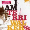 Terri Walker: I Am - CD